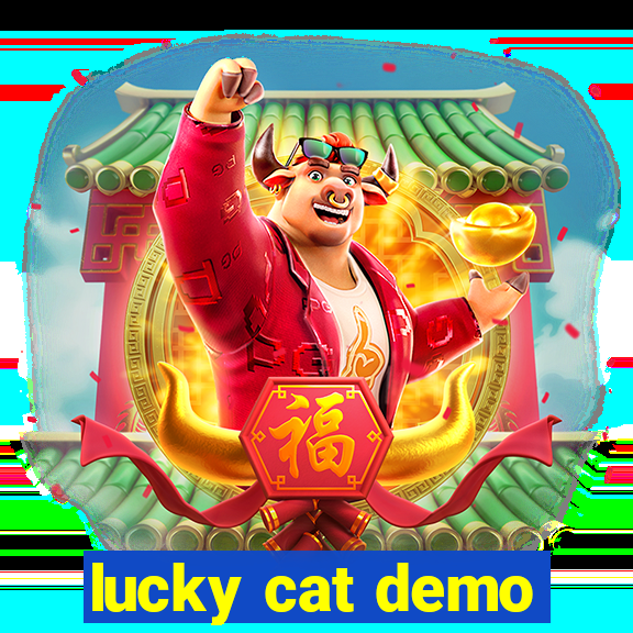 lucky cat demo